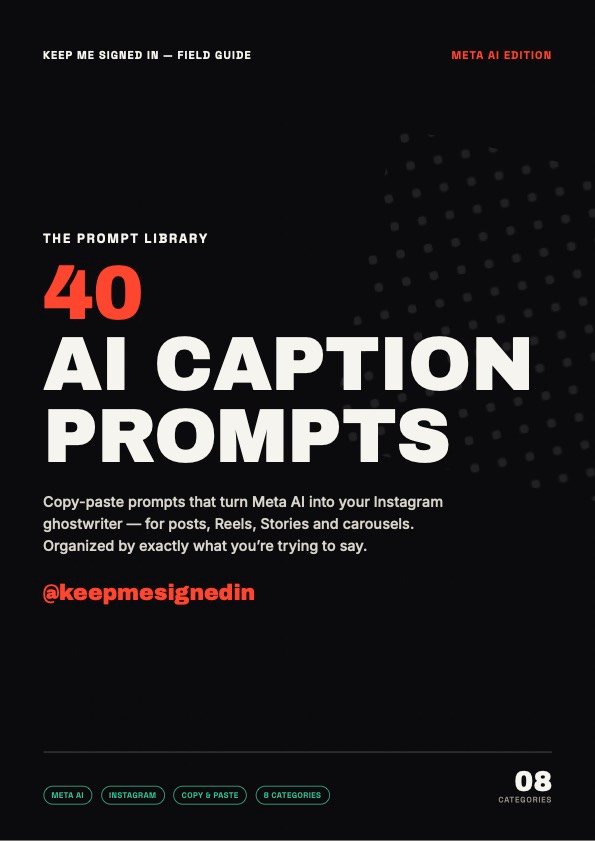 Cover of the free guide 40 AI Caption Prompts by Keep Me Signed In featuring Meta AI edition for Instagram